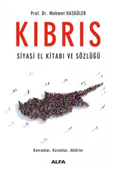 Kıbrıs - Siyasi El Kitabı ve Sözlüğü