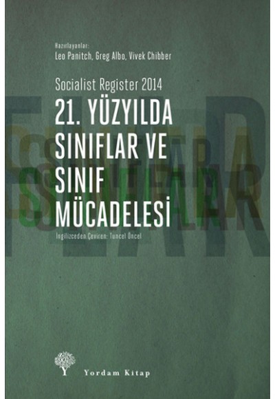 21. Yüzyılda Sınıflar ve Sınıf Mücadelesi