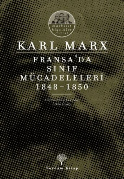 Fransa'da Sınıf Mücadeleleri 1848-1850