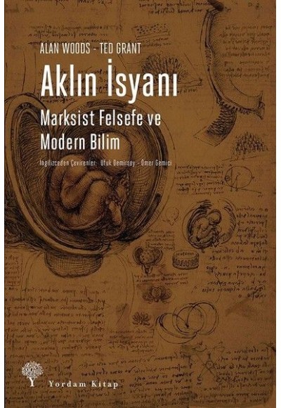 Aklın İsyanı-Marksist Felsefe ve Modern Bilim