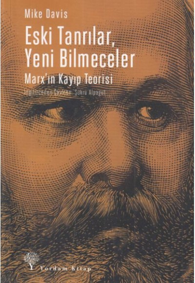 Eski Tanrılar, Yeni Bilmeceler -Marx'ın Kayıp Teorisi