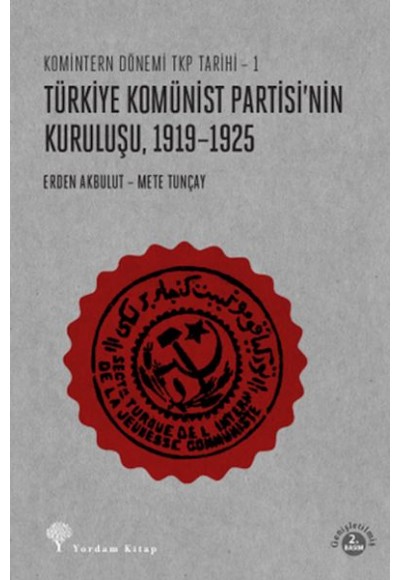 Türkiye Komünist Partisi'nin Kuruluşu 1919-1925