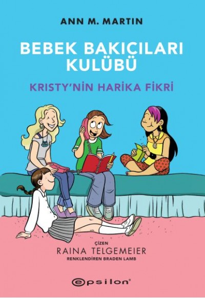 Bebek Bakıcıları Kulübü - Kristynin Harika Fikri