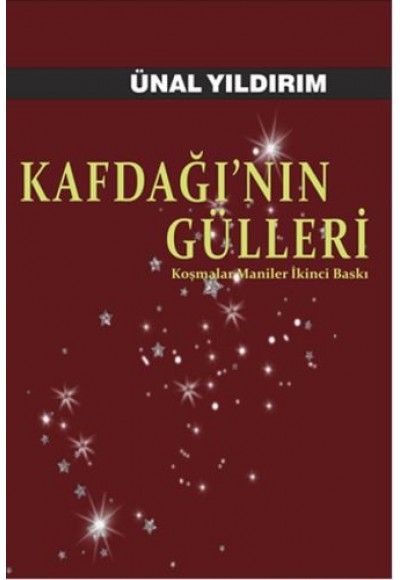 Kafdağı'nın Gülleri