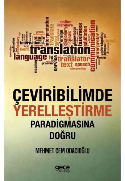 Çeviribilimde Yerelleştirme Paradigmasına Doğru