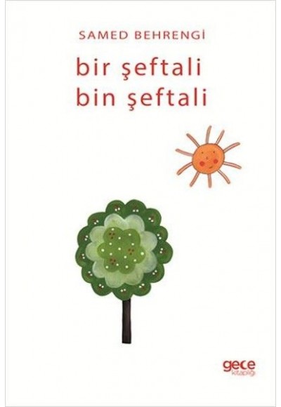 Bir Şeftali Bin Şeftali