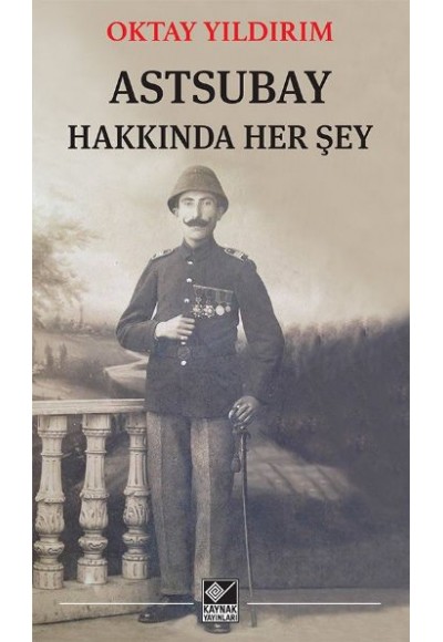 Astsubay Hakkında Her Şey