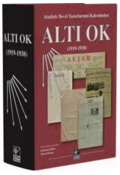 Altı Ok (1919-1938) (Ciltli)