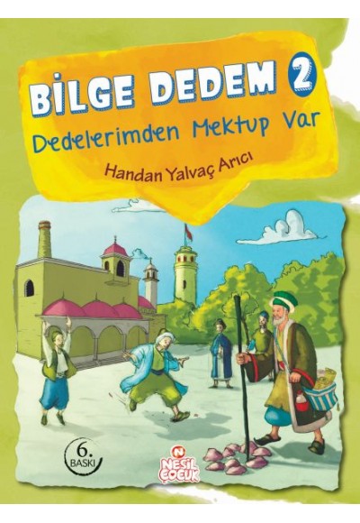 Bilge Dedem 2  - Dedelerimden Mektup Var (Ciltli)