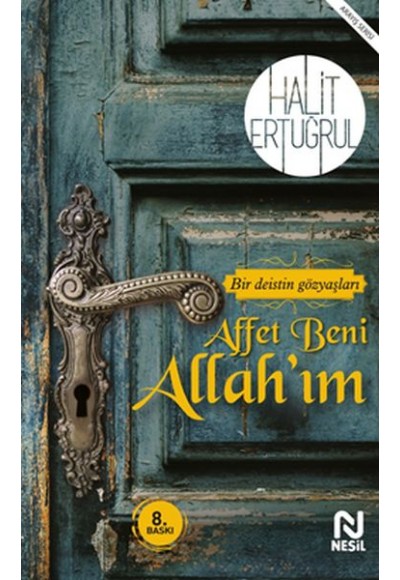 Affet Beni Allahım - Bir Deistin Gözyaşları