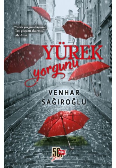 Yürek Yorgunu