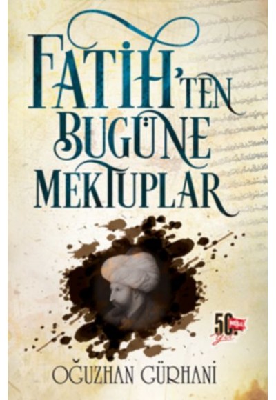 Fatih’ten Bugüne Mektuplar