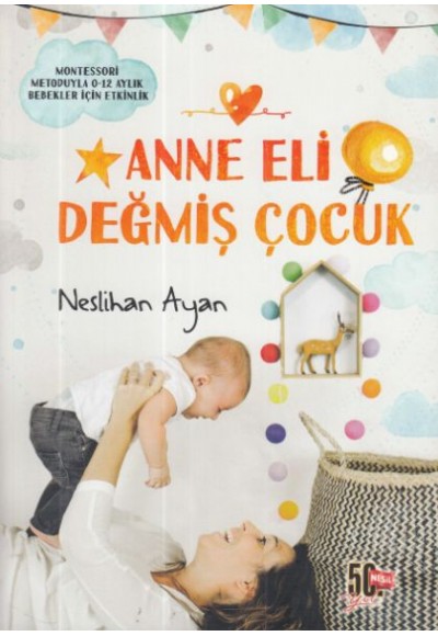 Anne Eli Değmiş Çocuk