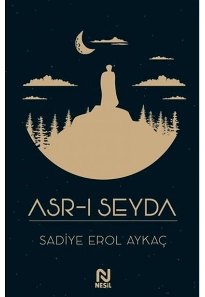 Asr-ı Seyda