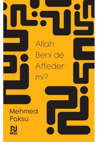 Allah Beni de Affeder mi?