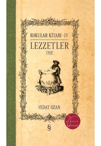 Korkular Kitabı - IV Lezzetler