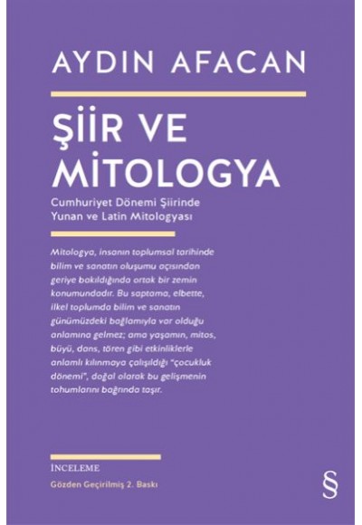 Şiir ve Mitologya - Cumhuriyet Dönemi Şiirinde Yunan ve Latin Mitologyası