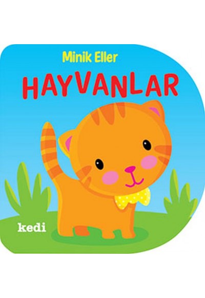 Minik Eller - Hayvanlar