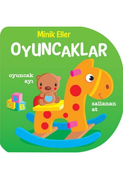 Minik Eller - Oyuncaklar