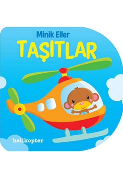 Minik Eller - Taşıtlar