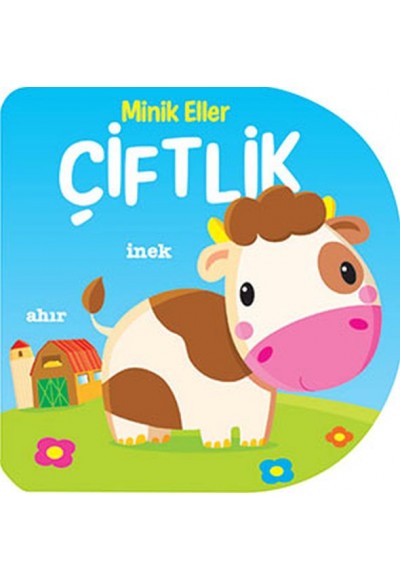 Minik Eller - Çiftlik