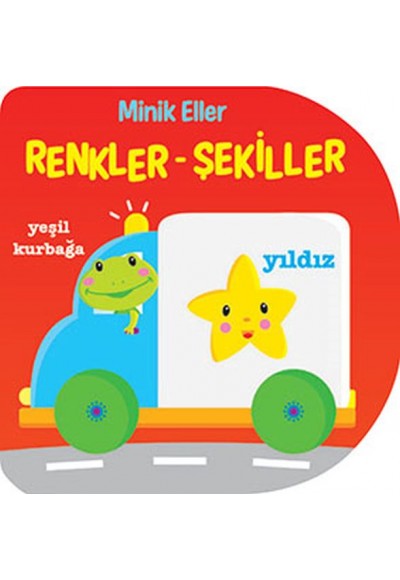 Minik Eller - Renkler/Şekiller