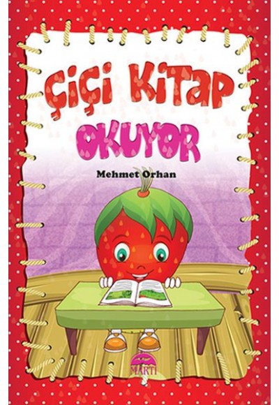 Çiçi Masal Serisi - Çiçi Kitap Okuyor