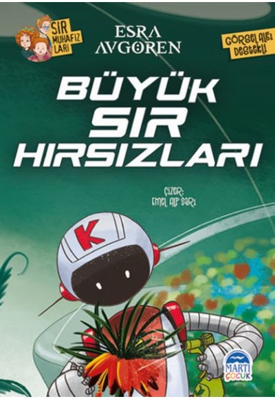 Sır Muhafızları - Büyük Sır Hırsızları