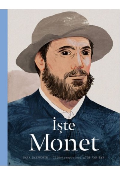 İşte Monet