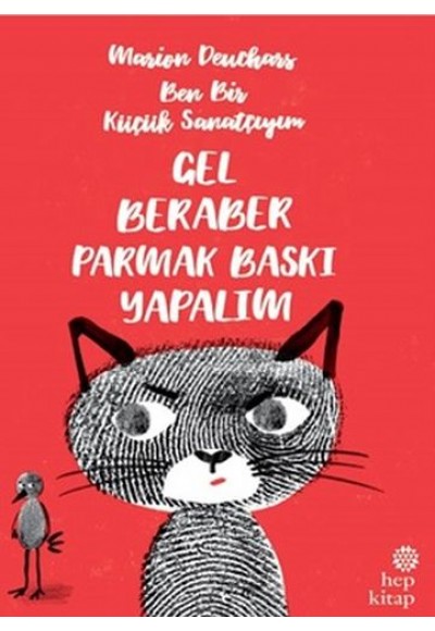 Ben Bir Küçük Sanatçıyım / Gel Beraber Parmak Baskı Yapalım