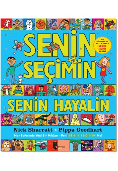 Senin Seçimin Senin Hayalin