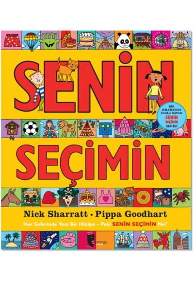 Senin Seçimin