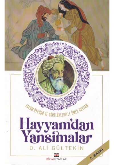 Hayyam'dan Yansımalar