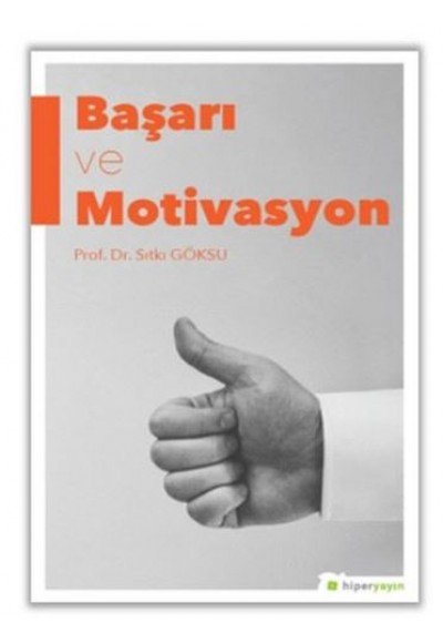 Başarı ve Motivasyon