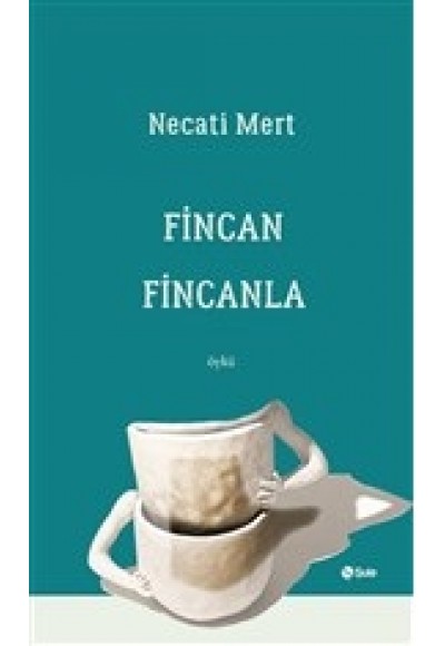 Fincan Fincanla