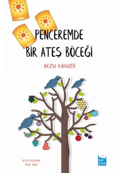 Penceremde Bir Ateş Böceği