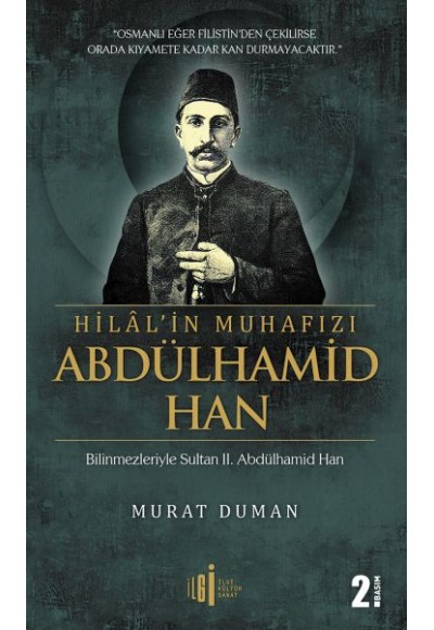 Hilal'in Muhafızı Abdülhamid Han