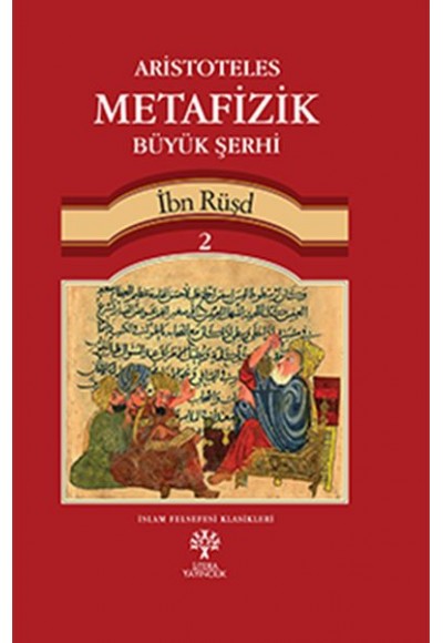 Aristoteles Metafizik Büyük Şerhi 2 (Ciltli)