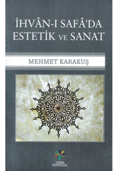 İhvan-ı Safa'da Estetik ve Sanat