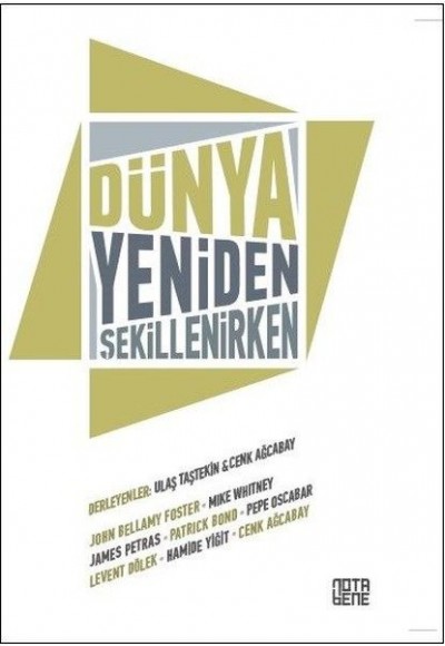 Dünya Yeniden Şekillenirken