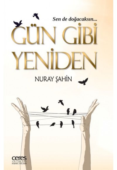 Gün Gibi Yeniden