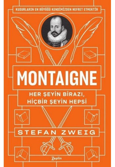 Montaigne - Her Şeyin Birazı, Hiçbir Şeyin Hepsi