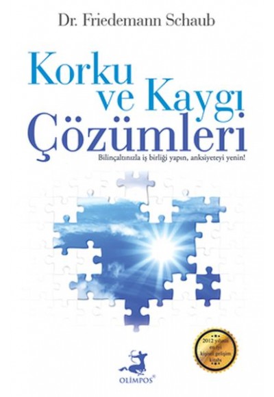 Korku ve Kaygı Çözümleri