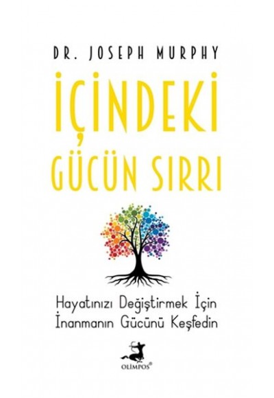 İçindeki Gücün Sırrı