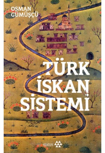 Türk İskan Sistemi