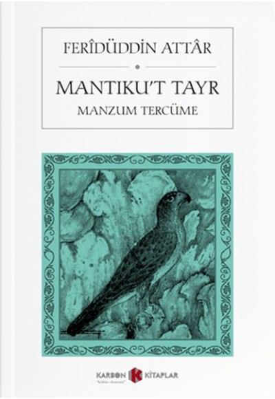 Mantıku’t Tayr (Manzum Tercüme)