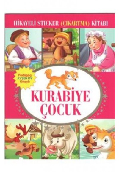 Kurabiye Çocuk Hikayeli Sticker Çıkartma Kitabı