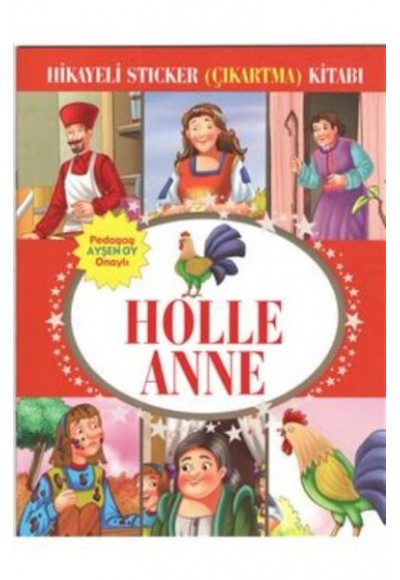 Holle Anne Hikayeli Sticker Çıkartma Kitabı