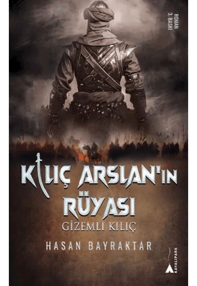 Kılıç Arslan’nın Rüyası - Gizemli Kılıç