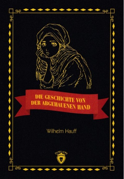 Die Geschichte Von Der Abgehauenen Hand